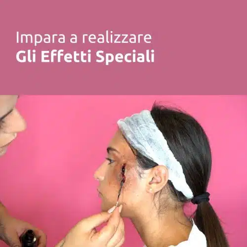 Corso base effetti speciali